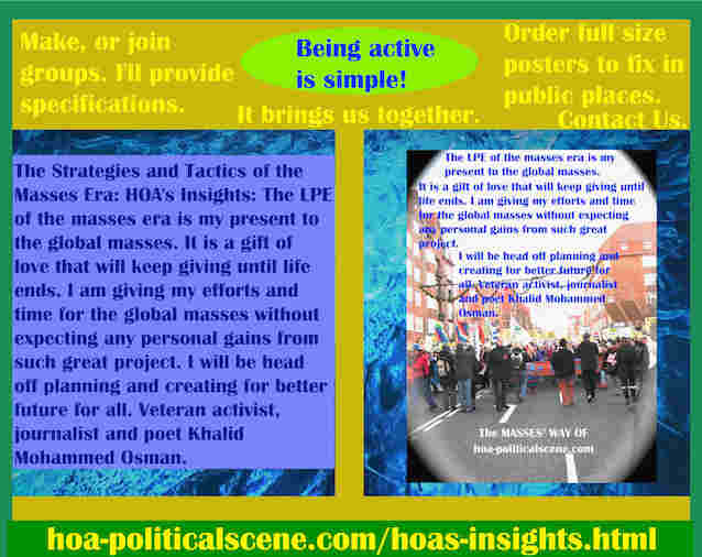 hoa-politicalscene.com/hoas-insights.html - Strategies & Tactics of Masses Era: HOA's Insights: LPE of mass era is my present to global masses. A gift of love that will keep giving until life ends.
