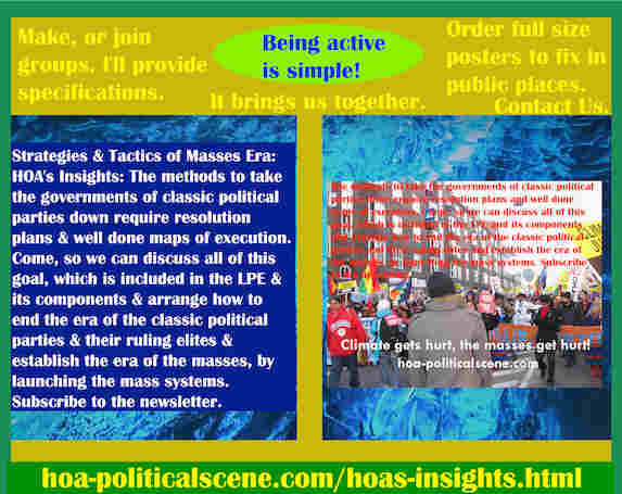 hoa-politicalscene.com/hoas-insights.html - The Strategies and Tactics of the Masses Era: HOA's Insights: Methods to take the governments of classic political parties down require resolution plans.