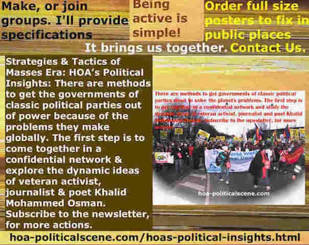 hoa-politicalscene.com/hoas-political-insights.html - Strategies & Tactics of Masses Era: HOA's Political Insights: Methods to get classic political parties out of power and build mass systems.