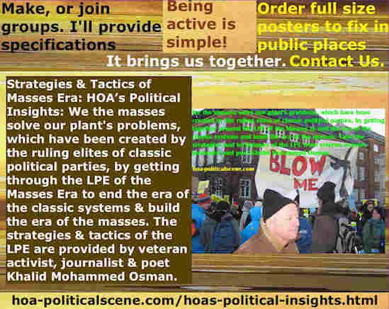 hoa-politicalscene.com/hoas-political-insights.html - Strategies & Tactics of Masses Era: HOA's Political Insights: We masses solve our plant's problems by getting through the LPE of the Masses Era.