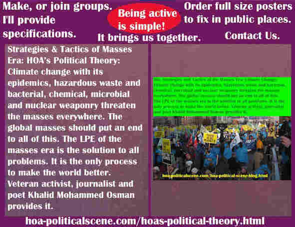 hoa-politicalscene.com/political-theory-posters.html - Political Theory Posters: Climate change with epidemics, hazardous waste, bacterial, chemical, microbial & nuclear weaponry threaten masses.