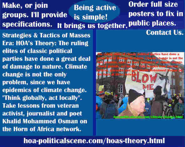 hoa-politicalscene.com/hoas-theory.html - Strategies & Tactics of Masses Era: HOA's Theory: The ruling elites of classic political parties have done a great deal of damage to nature.