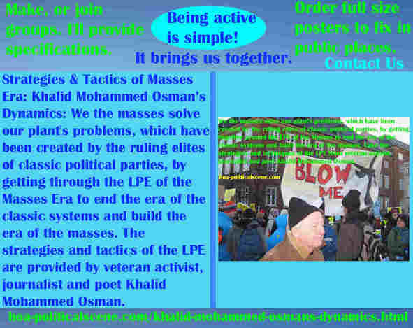 hoa-politicalscene.com/khalid-mohammed-osmans-dynamics.html - The Strategies and Tactics of the Masses Era: Khalid Mohammed Osman's Dynamics: We masses solve our plant's problems by the LPE.
