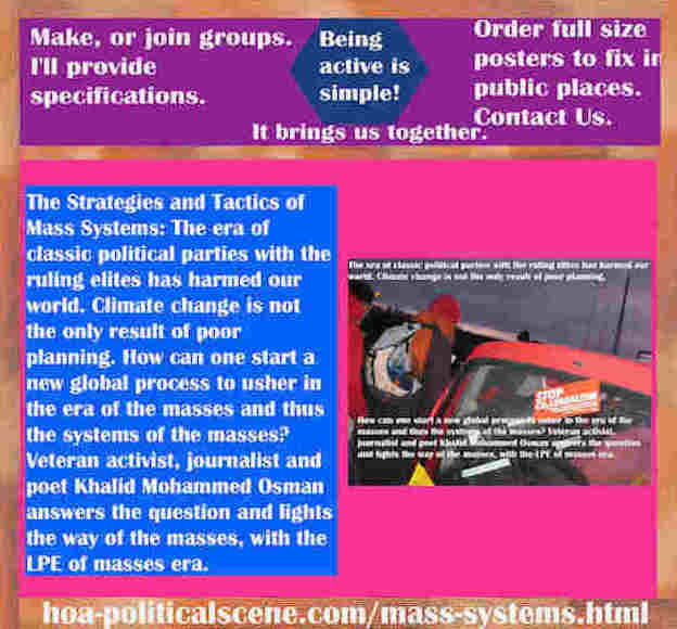 hoa-politicalscene.com/mass-systems.html - Strategies & Tactics of Mass Systems: Classic political parties ruling elites harmed our world. Climate change isn't the only result of poor planning.