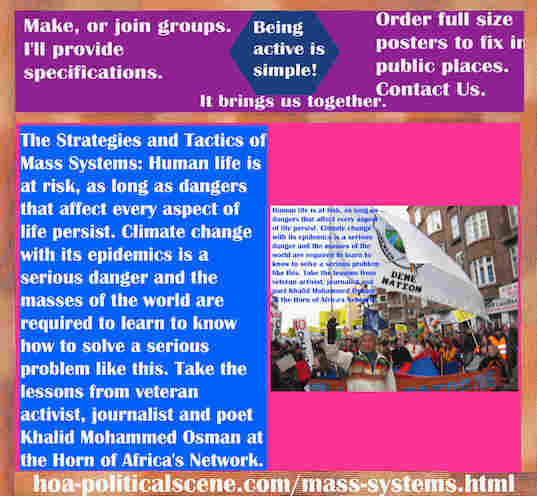 hoa-politicalscene.com/mass-systems.html - The Strategies and Tactics of Mass Systems: Human life is at risk, as long as dangers that affect every aspect of life persist.