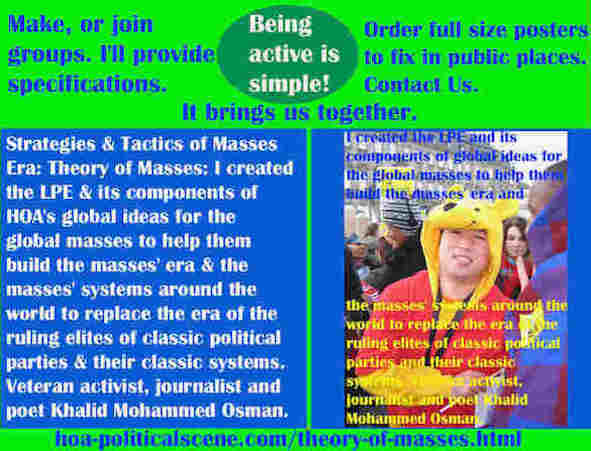 hoa-politicalscene.com/theory-of-masses.html - Strategies and Tactics of the Masses Era: Theory of Masses: I created Masses Era strategies & tactics for global masses to help them build masses era.