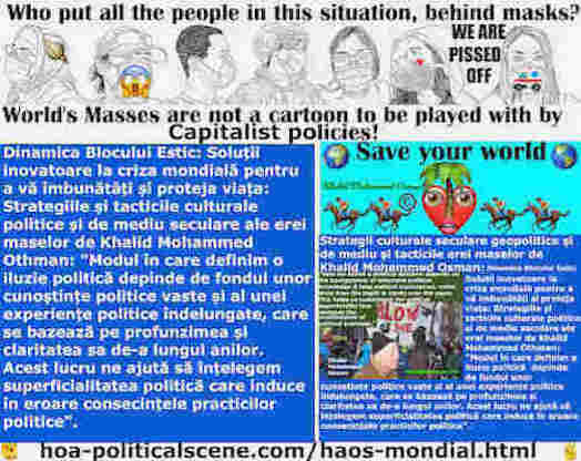 hoa-politicalscene.com/haos-mondial.html: Haos Mondial Romanian: Modul în care definim o iluzie politică depinde de fondul unor cunoștințe politice vaste și al unei experiențe politice îndelungate ...