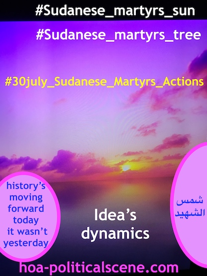 hoa-politicalscene.com/sudanese-martyrs-actions.html - Sudanese Martyr's Actions: The dynamic idea of the Sudanese Martyr’s Tree could crush the Sudanese dictators.