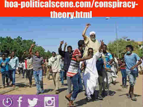 hoa-politicalscene.com/conspiracy-theory.html: The Conspiracy Theory of the Muslim Brothers of Sudan! متى بدأت نظرية المؤامرة للأخوان المسلمين في السودان؟ Sudanese people protests in January 2019.