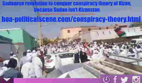 hoa-politicalscene.com/conspiracy-theory.html: The Conspiracy Theory of the Muslim Brothers of Sudan! متى بدأت نظرية المؤامرة للأخوان المسلمين في السودان؟ Sudanese people uprising in January 2019.