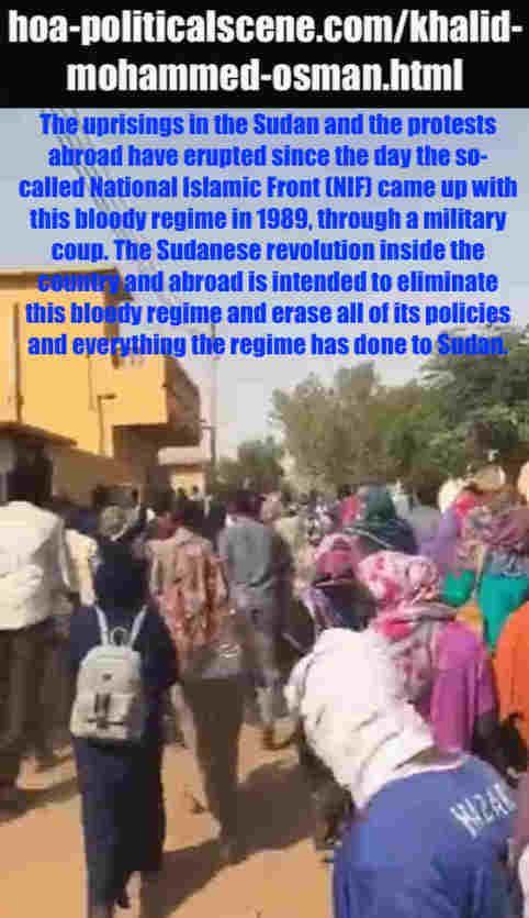 hoa-politicalscene.com/khalid-mohammed-osman.html: Khalid Mohammed Osman: يوميات الثورة السودانية في ديسمبر ٢٠١٨م. Diary of the Sudanese interior protests in December 2018. خالد محمد عثمان