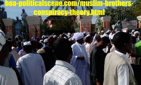 hoa-politicalscene.com/muslim-brothers-conspiracy-theory.html: Muslim Brothers' Conspiracy Theory in Sudan! نظرية المؤامرة للأخوان المسلمين في السودان؟ Sudanese people protests in January 2019.