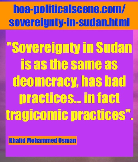 hoa-politicalscene.com/sovereignty-in-sudan.html: Sovereignty in Sudan: Sudanese interior intifada, January 2019.