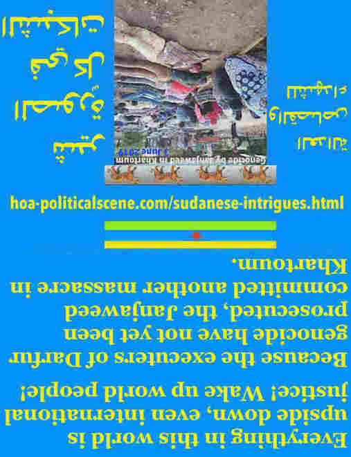 hoa-politicalscene.com/sudanese-intrigues.html: Sudanese Intrigues: تآمر سوداني. Janjaweed committed genocide in Khartoum, 3 June 2019. مجزرة الجنجويد في الخرطوم