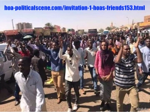 hoa-politicalscene.com/invitation-1-hoas-friends153.html: Invitation 1 HOAs Friends 153: إنتفاضة الشعب السوداني في ديسمبر ٢٠١٨م في السودان Sudanese people's revolution in December 2018.