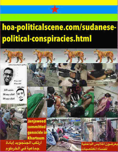 hoa-politicalscene.com/sudanese-political-conspiracies.html: Sudanese Political Conspiracies: تواطؤ سياسي سوداني. Janjaweed committed genocide in Khartoum, 3 June 2019. مجزرة الجنجويد في الخرطوم