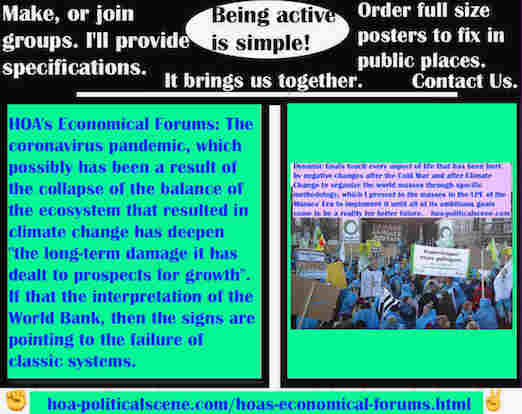 hoa-politicalscene.com/hoas-economical-forums.html - HOA's Economical Forums: Coronavirus pandemic has deepen "the long-term damage it has dealt to prospects for growth".