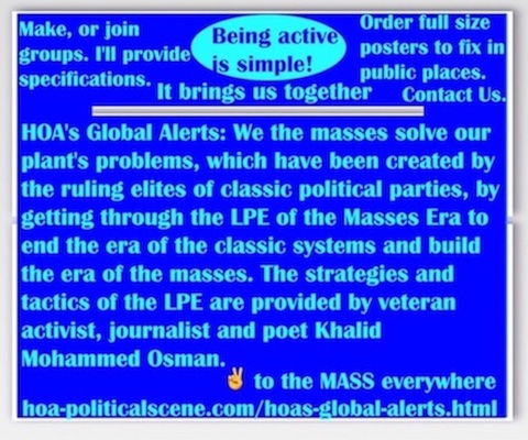 hoa-politicalscene.com/hoas-global-alerts.html - HOA's Global Alerts: Dynamic Goals: We masses solve our plant's problems by getting through the LPE of the Masses Era.