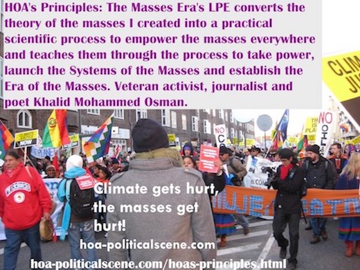 hoa-politicalscene.com/hoas-principles.html - HOA's Principles: The Masses Era's LPE converts the masses' theory I created into a practical scientific process to empower the masses everywhere.