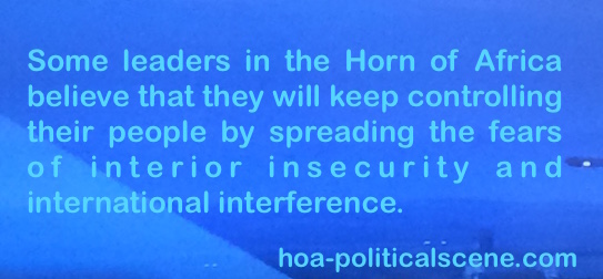 hoa-politicalscene.com/humanitarian-network.html - Humanitarian Network: Khalid Mohammed Osman's English political quote: Some leaders in the Horn of Africa control their people by fears.