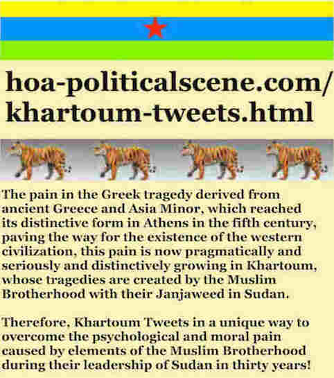 hoa-politicalscene.com/khartoum-tweets.html: Khartoum Tweets: A political quote by Sudanese columnist journalist and political analyst Khalid Mohammed Osman in English 803.