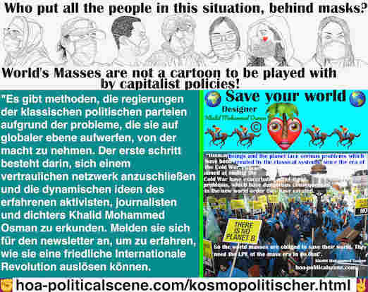 hoa-politicalscene.com/kosmopolitischer.html - Kosmopolitischer: Es gibt Methoden, die Regierungen der klassischen politischen Parteien aufgrund der Probleme, die sie auf globaler Ebene aufwerfen, ...