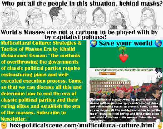 hoa-politicalscene.com/multicultural-culture.html - Multicultural Culture: Methods of overthrowing governments of classic political parties require restructuring plans & well-done execution process.