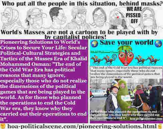 hoa-politicalscene.com/pioneering-solutions.html: Pioneering Solutions: Ending Cold War Era has reasons that many ignore, especially those who don't realize the dimensions of political games played.