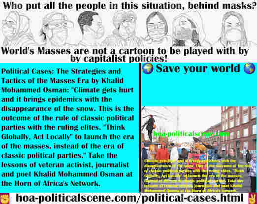 hoa-politicalscene.com/political-cases.html - Political Cases: "Climate gets hurt. It brings epidemics with the melting of the snow. It is outcome of rule of classic political parties ruling elites."