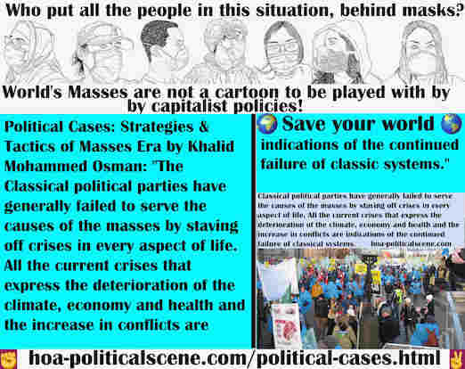 hoa-politicalscene.com/political-cases.html - Political Cases: Classical political parties have generally failed to serve the causes of the masses by staving off crises in every aspect of life.