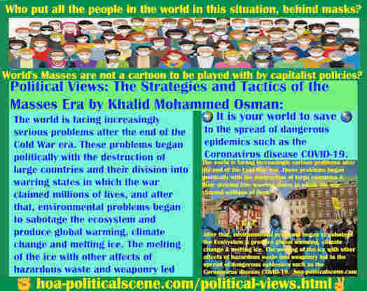 hoa-politicalscene.com/political-views.html - Political Views: World faces increasingly serious problems after ending Cold War era. Problems began politically by destructing large countries.