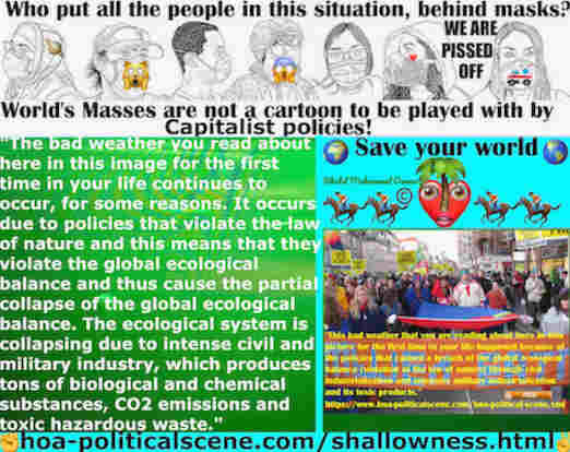 hoa-politicalscene.com/shallowness.html - Academical Shallowness: The bad weather you read about here in this image for the first time in your life continues to occur, for some reasons.