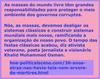 hoa-politicalscene.com/30-anos-atras-nao-havia-teia-nem-arvore-de-martires.html: As massas do mundo livre têm grandes responsabilidades para proteger o meio ambiente dos governos corruptos.