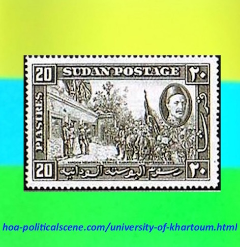 hoa-politicalscene.com/university-of-khartoum.html - University of Khartoum: was Gordon College when it was first built as memorial educational institution for general Charles Gordon.